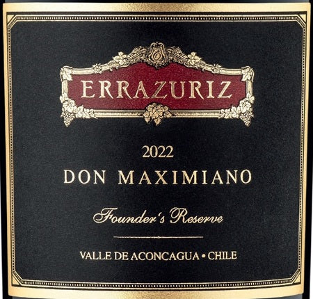 05/03/2026 - NEW 2022 Don Maximiano - ‘A very complete wine, immediately alluring’ - 96 points, Decanter.